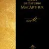 Biblia De Estudio MacArthur rústica