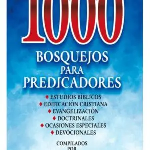 1000 bosquejos para predicadores