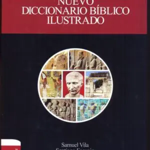 Nuevo Diccionario Bíblico Ilustrado