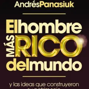 El hombre más rico del mundo