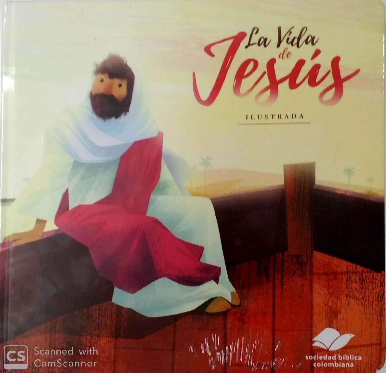 La Vida de Jesús Ilustrada - 9789587454840- Para Niños Libreria Cristiana