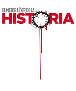 El mejor lider de la historia