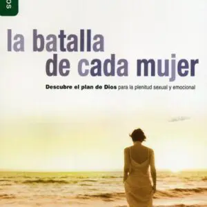 La Batalla de cada Mujer
