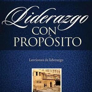 Liderazgo con propósito