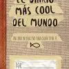 El diario mas cool del mundo