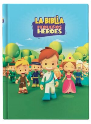 Biblia pequeños heroes