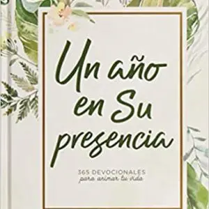 un año en su presencia tubiblia.com.co