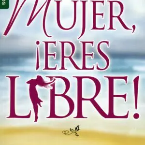 Mujer, eres libre