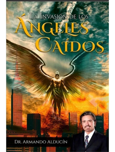 invasión de los ángeles caídos