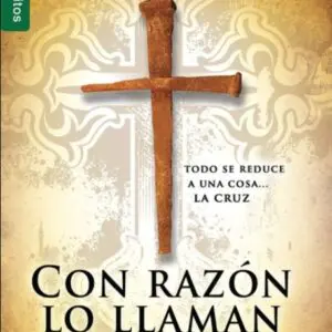 Con razón lo llaman el Salvador / Max Lucado