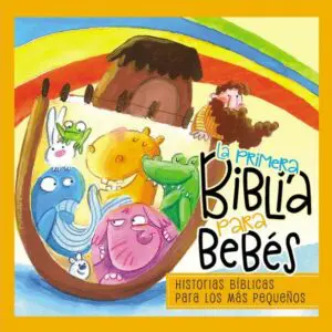 La primera Biblia para bebés