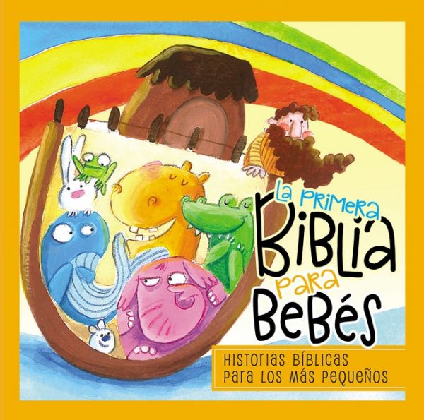 La primera Biblia para bebés