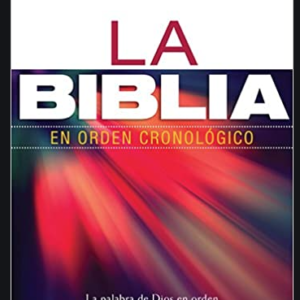 La Biblia en orden cronológico