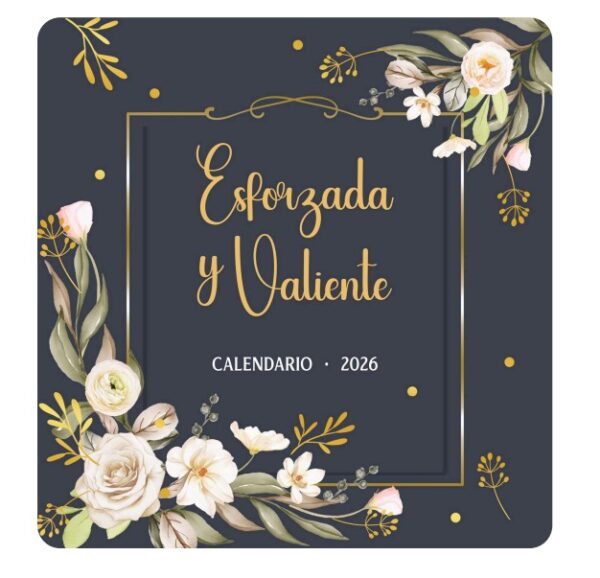 Calendario Esforzada y Valiente 2026