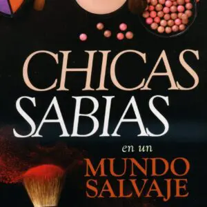Chicas sabias en un mundo salvaje