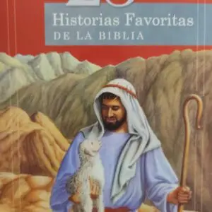 25 Historias Favoritas De La Biblia