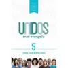 Unidos En El Evangelio/Serie Completa/6 Volumenes