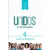 Unidos En El Evangelio/Serie Completa/6 Volumenes