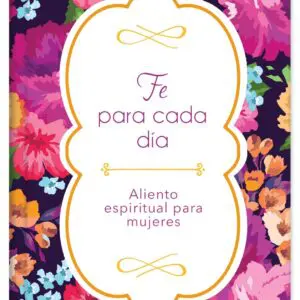 Fe para cada Día / Devocional
