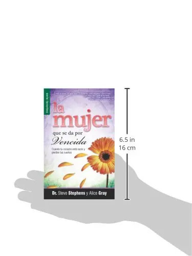 La Mujer que se da por Vencida