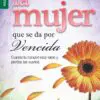 La Mujer que se da por Vencida