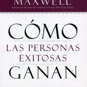 Cómo las personas exitosas ganan