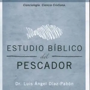 Estudio Bíblico del Pescador/Apologética III