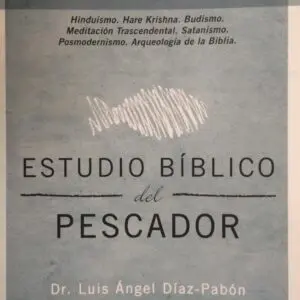 Estudio Bíblico del Pescador - Apologética IV