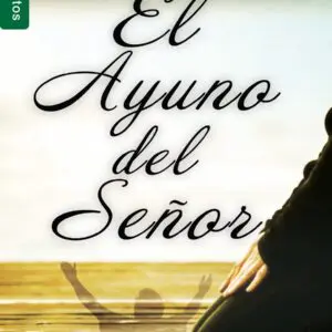 El ayuno del señor