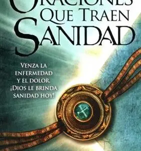 Oraciones que traen sanidad
