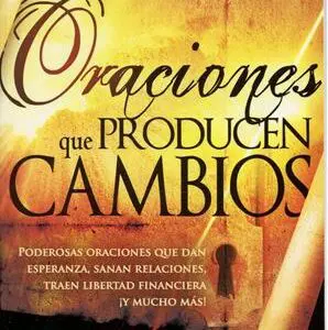 Oraciones que Producen Cambios
