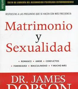 Matrimonio y sexualidad/Tomo 1 / Bolsilibro