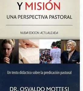 Predicación y Misión una Perspectiva Pastoral