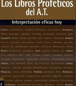 Los libros proféticos del Antiguo Testamento
