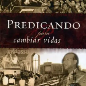 Predicando para cambiar vidas