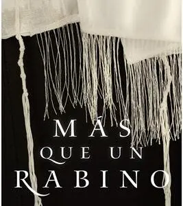 Más Que Un Rabino