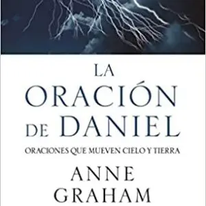 La Oración De Daniel