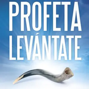 Profeta Levántate