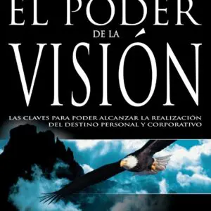 Los principios el poder de la visión