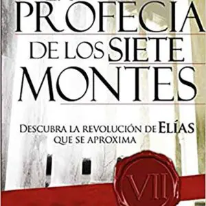 La Profecía de Los Siete Montes