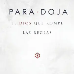 Paradoja: El Dios que Rompe las Reglas