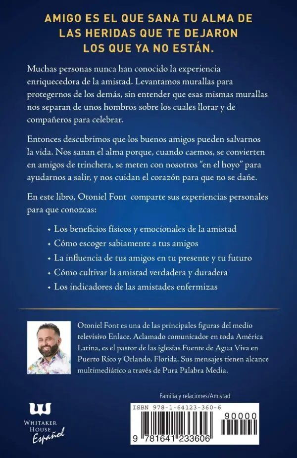 Amistades Que Sanan / El Poder De Las Relaciones