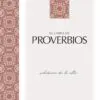 El Libro De Proverbios / Sabiduría De Lo Alto