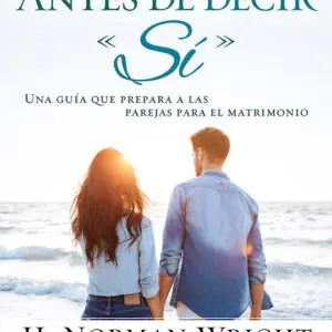 Antes de decir "Si"
