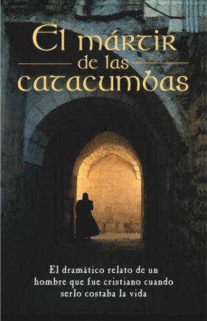 El mártir de las catatumbas