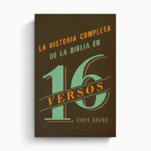 La historia completa de la Biblia en 16 versos - Tubiblia.com