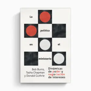 La política en el ministerio - Tubiblia.com.co