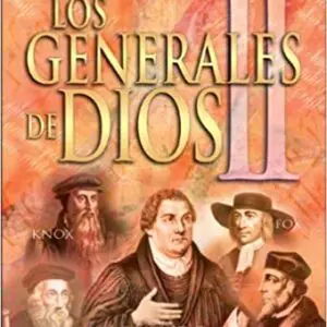Los Generales de Dios II