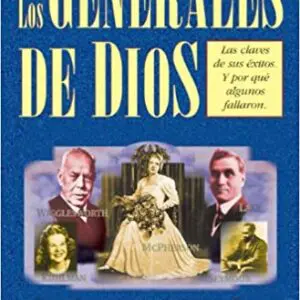 Generales de Dios Roberts Liardon
