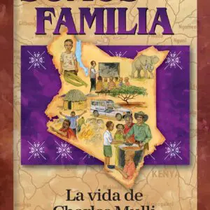 Somos una familia- La vida de Charles Mulli - tubiblia.com